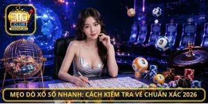 Mẹo Dò Xổ Số Nhanh: Cách Kiểm Tra Vé Chuẩn Xác 2026
